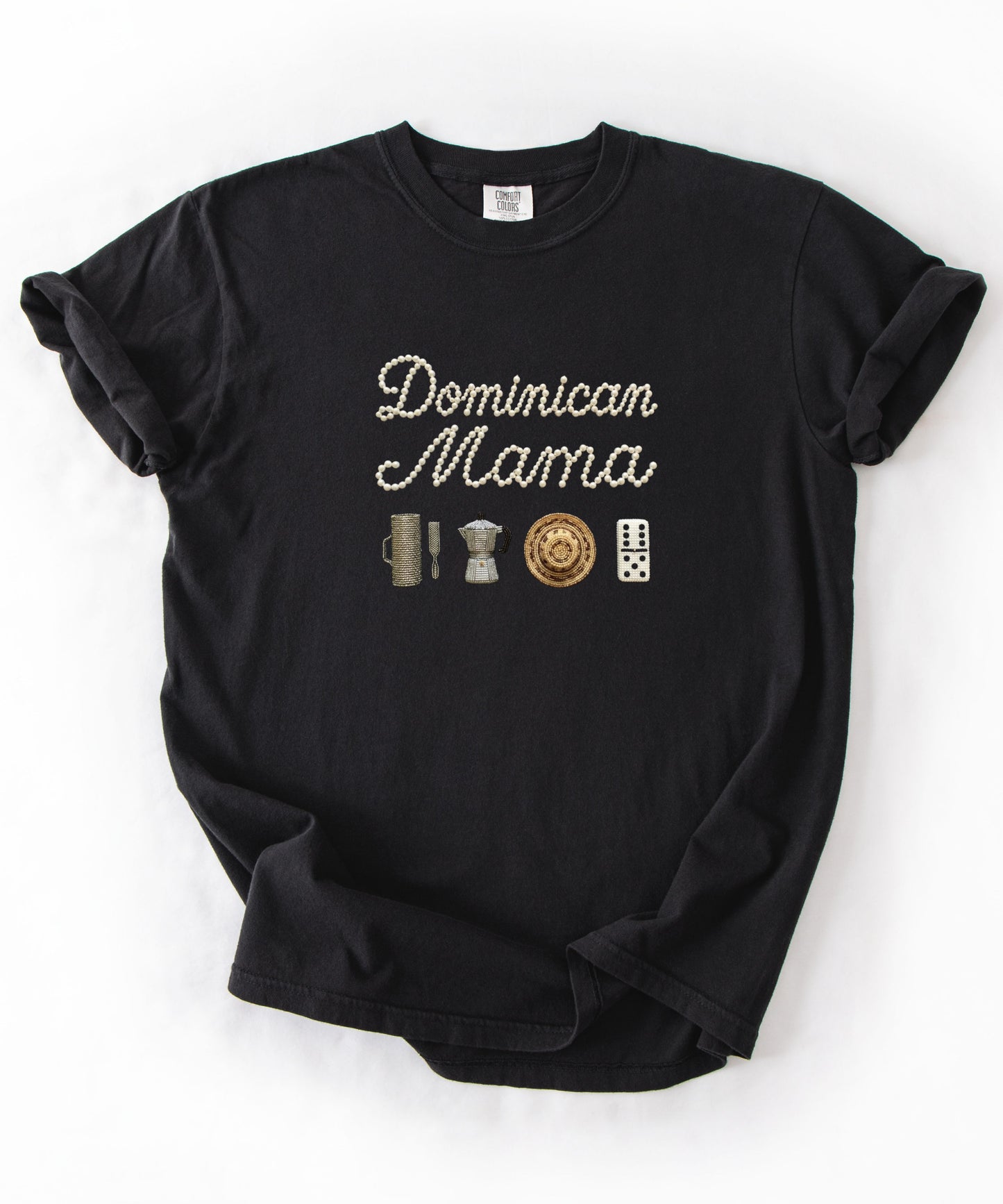 Dominican Mama Pearl Shirt
