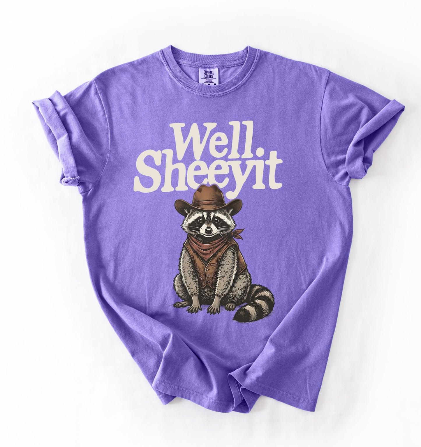 “Well Sheeyit” Western Raccoon Shirt