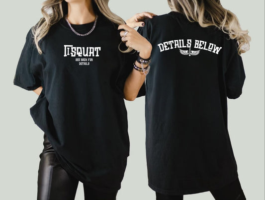 “I Squat See Back for Details” Shirt Comfort colors