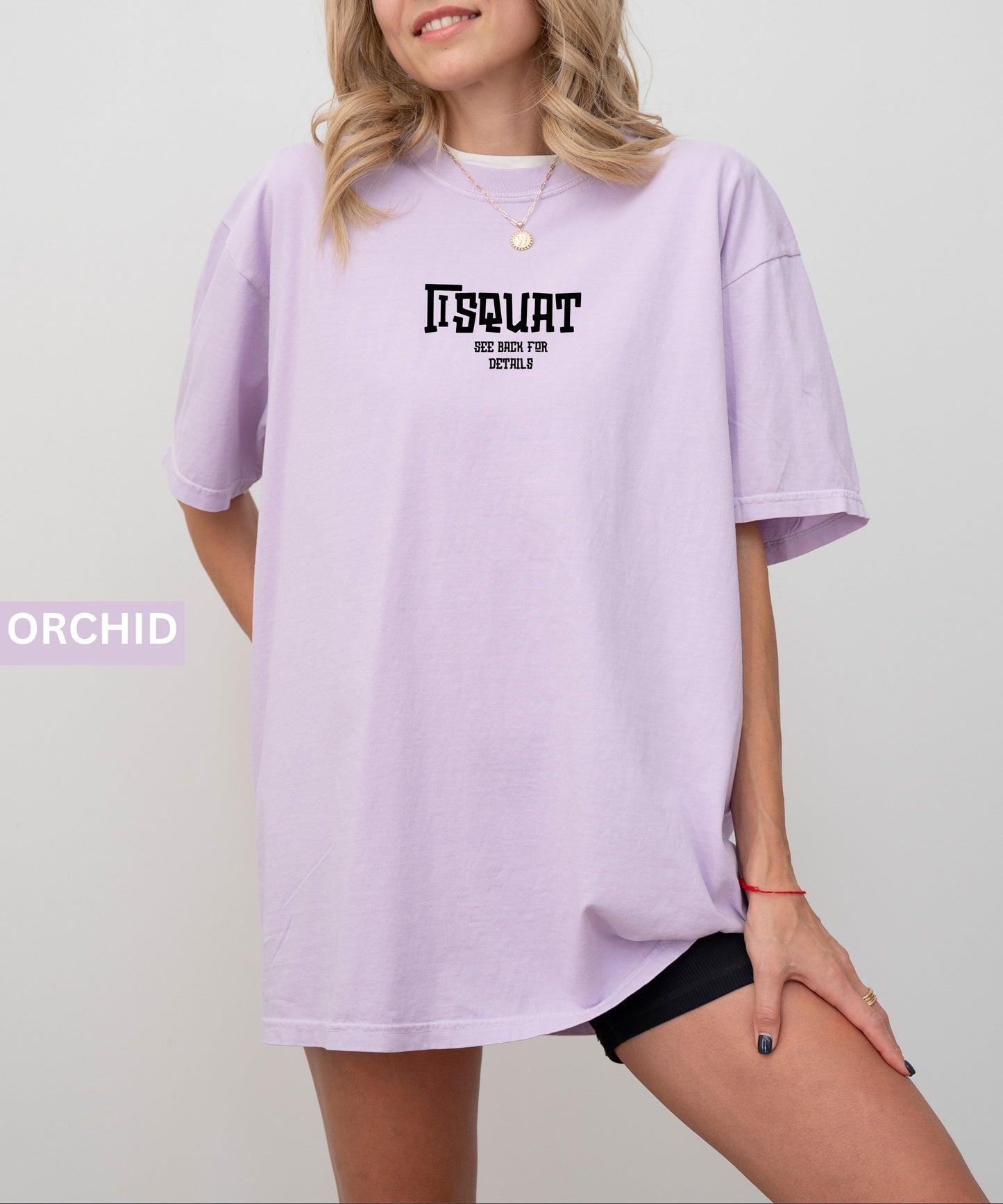 “I Squat See Back for Details” Shirt Comfort colors