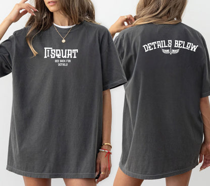 “I Squat See Back for Details” Shirt Comfort colors