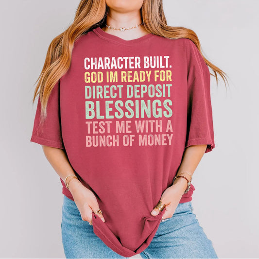 Comfort Colors® Direct Deposit Blessings Shirt