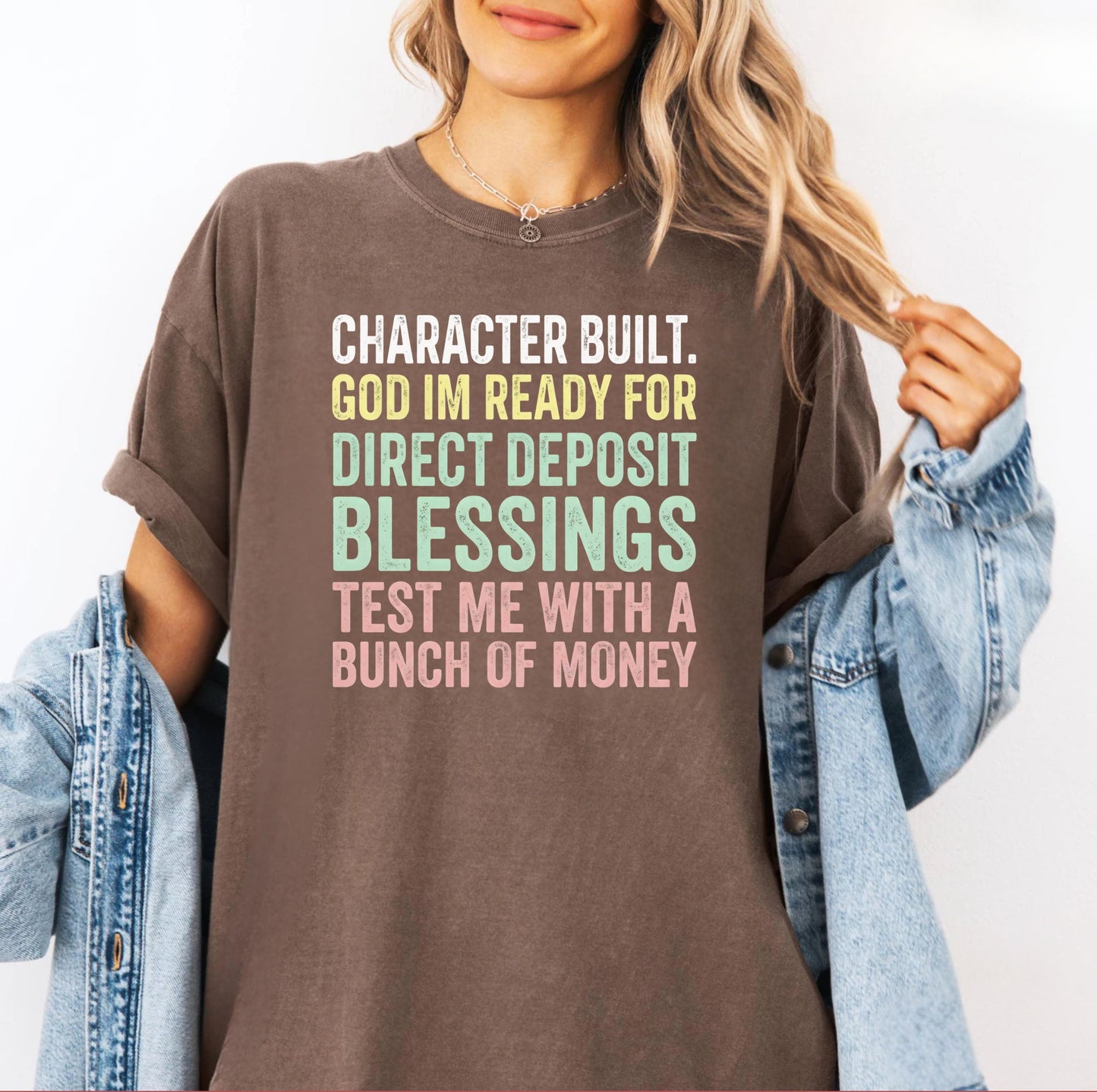 Comfort Colors® Direct Deposit Blessings Shirt