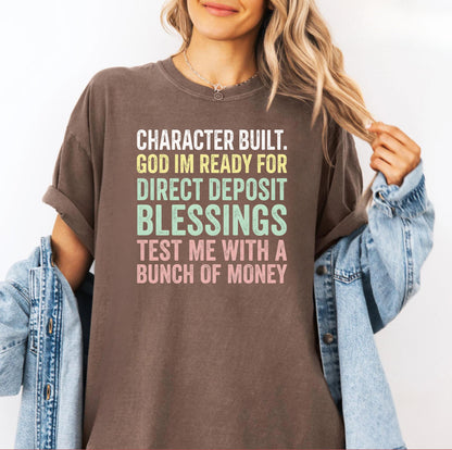 Comfort Colors® Direct Deposit Blessings Shirt