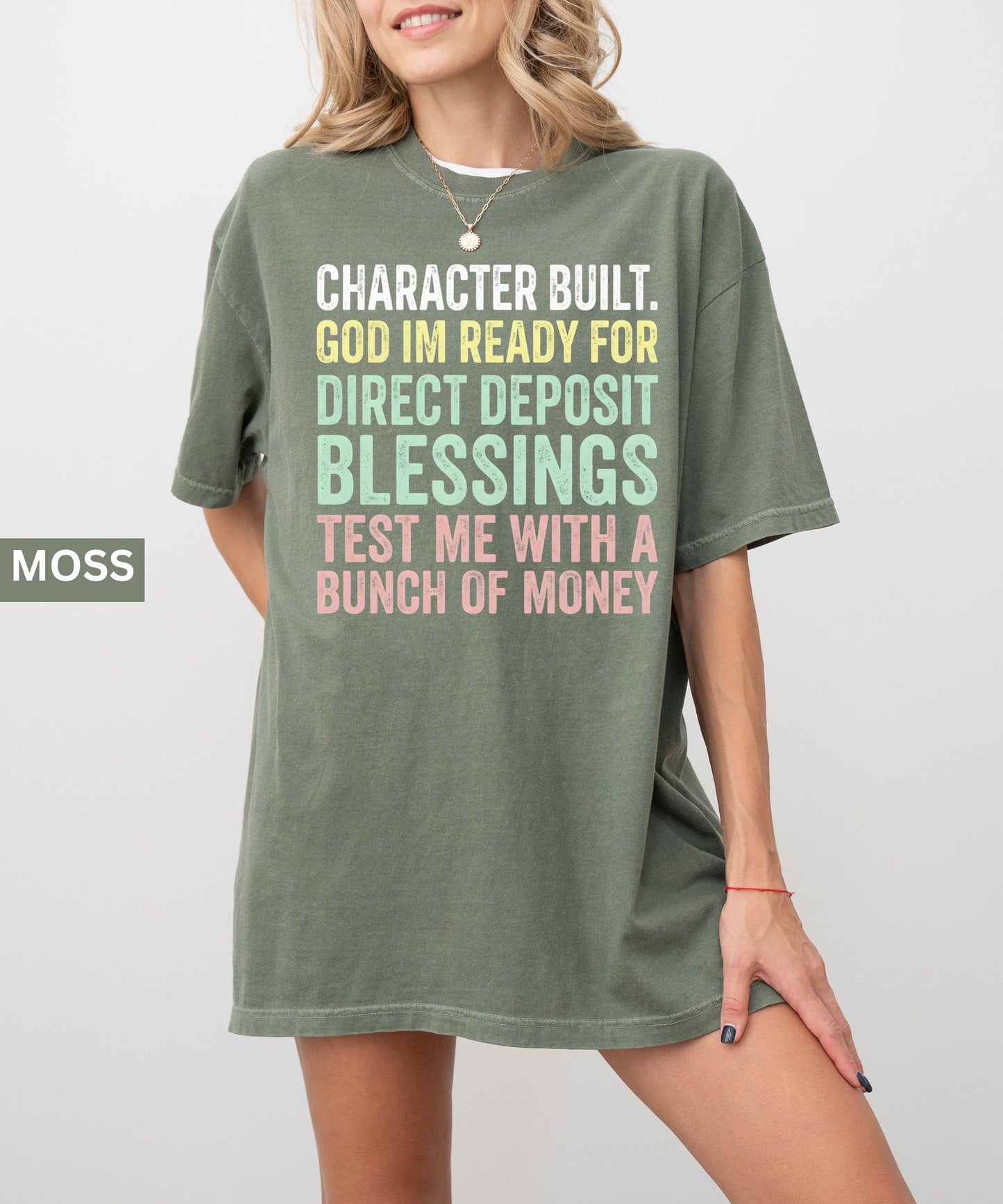 Comfort Colors® Direct Deposit Blessings Shirt
