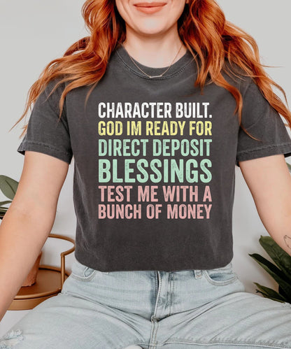 Comfort Colors® Direct Deposit Blessings Shirt