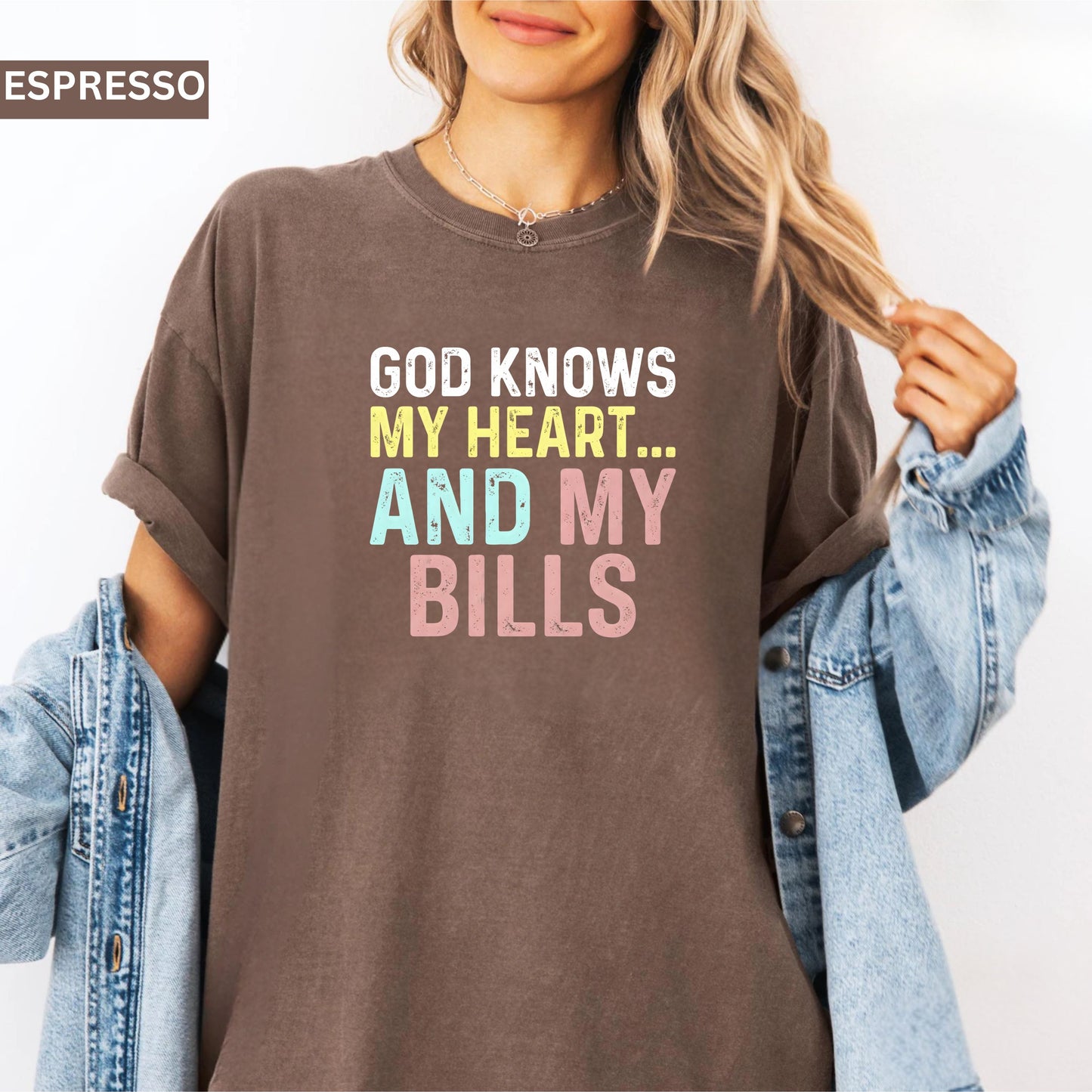 Comfort Colors® “God Knows My Heart… shirt
