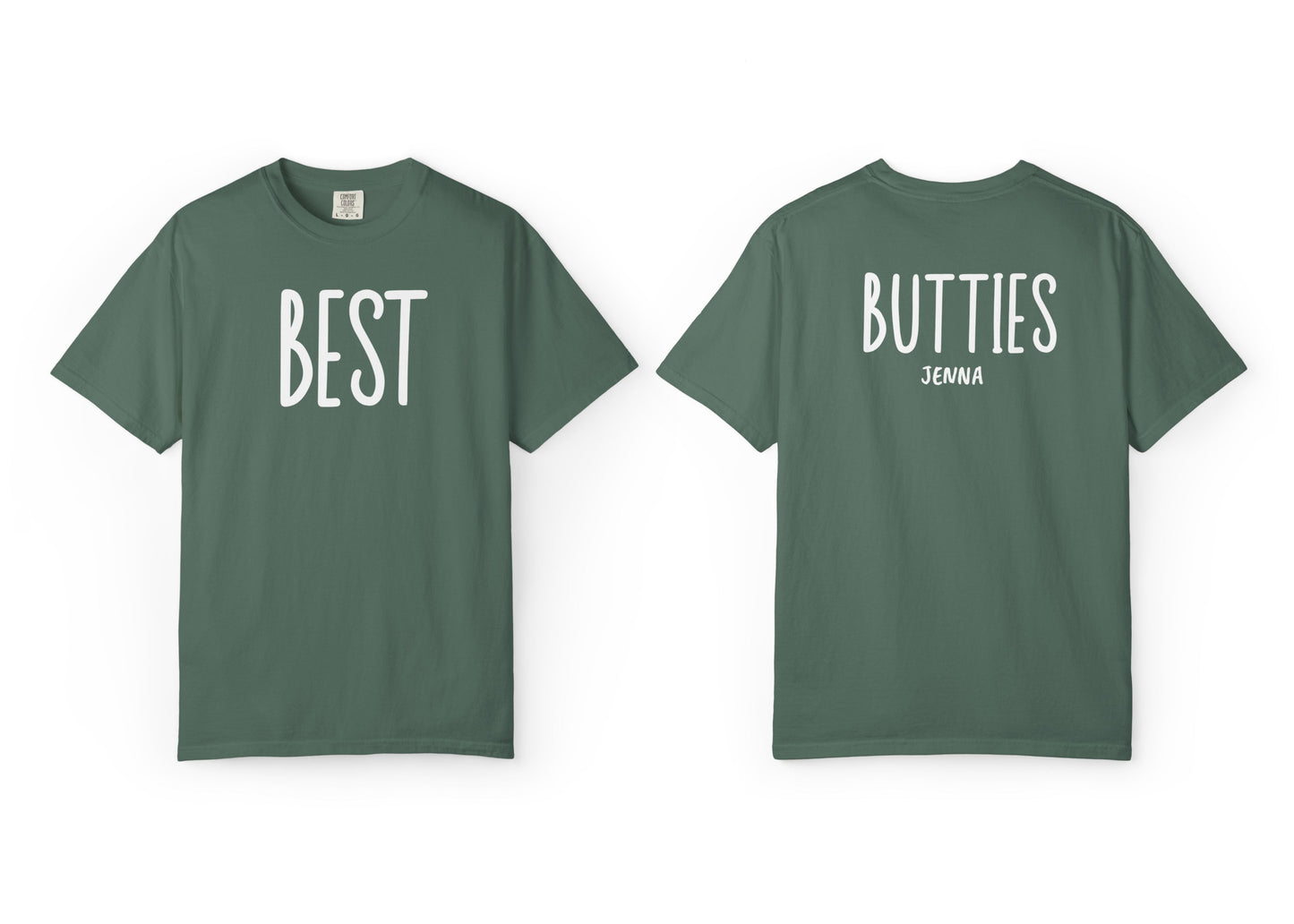 Best Butties Shirt – Custom Comfort Colors® Matching Shirt