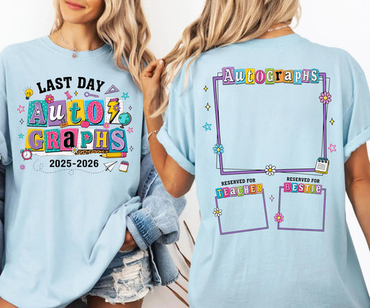 chambray t-shirt with 'Last Day Autographs' text and graphic on front and back
