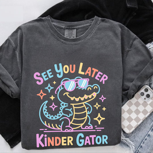 pepper t-shirt with colorful 'See You Later Kinder Gator' design on a white background