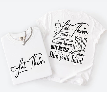 White t-shirt with motivational quote on a white background