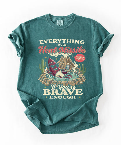 Everything Is a Heat Missile If You're Brave Enough graphic tee in Blue spruce— retro desert rocket design, Comfort Colors 1717
