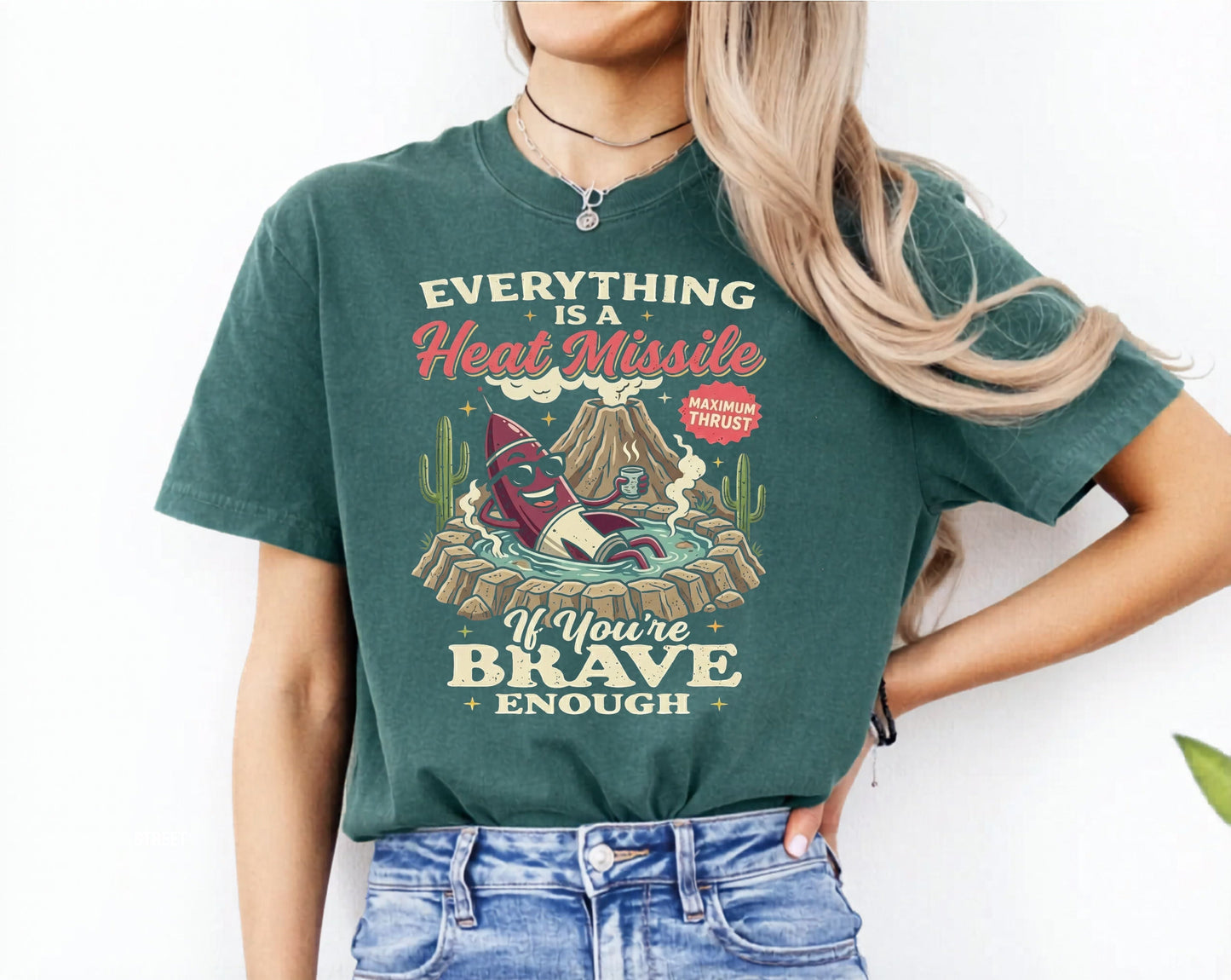 Everything Is a Heat Missile If You're Brave Enough graphic tee in Blue spruce — retro desert rocket design, Comfort Colors 1717
