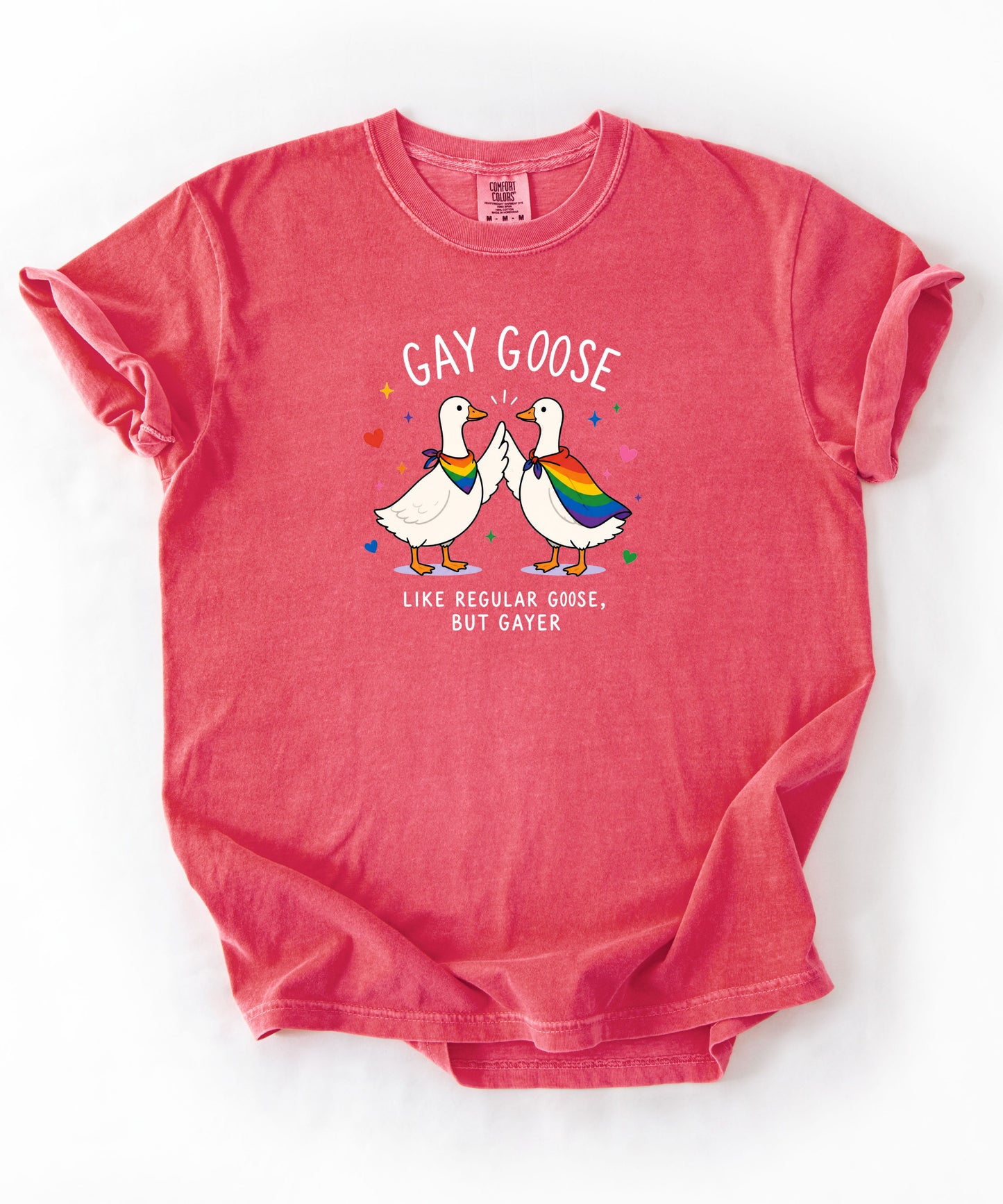 Gay Goose T-Shirt in Watermelon — cute rainbow LGBTQ+ pride tee, garment-dyed Comfort Colors 1717
