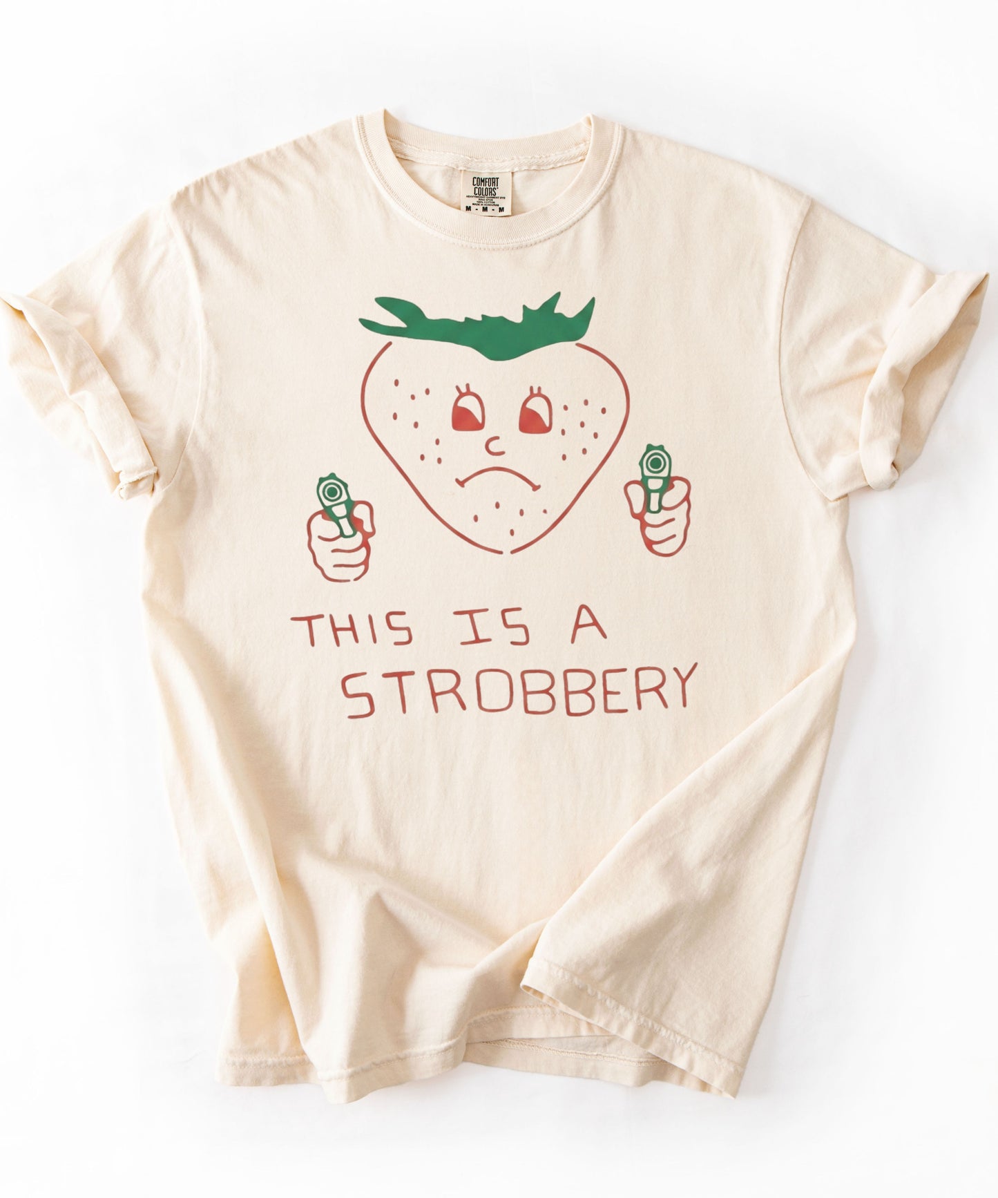This Is a Strobbery Strawberry Graphic T‑Shirt