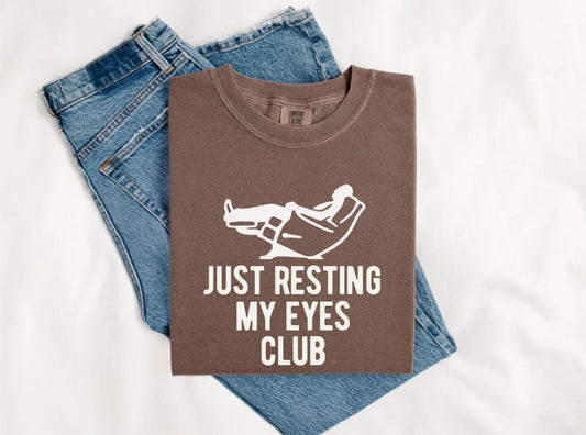 Just Resting My Eyes Club T-shirt in Espresso — funny garment-dyed graphic tee