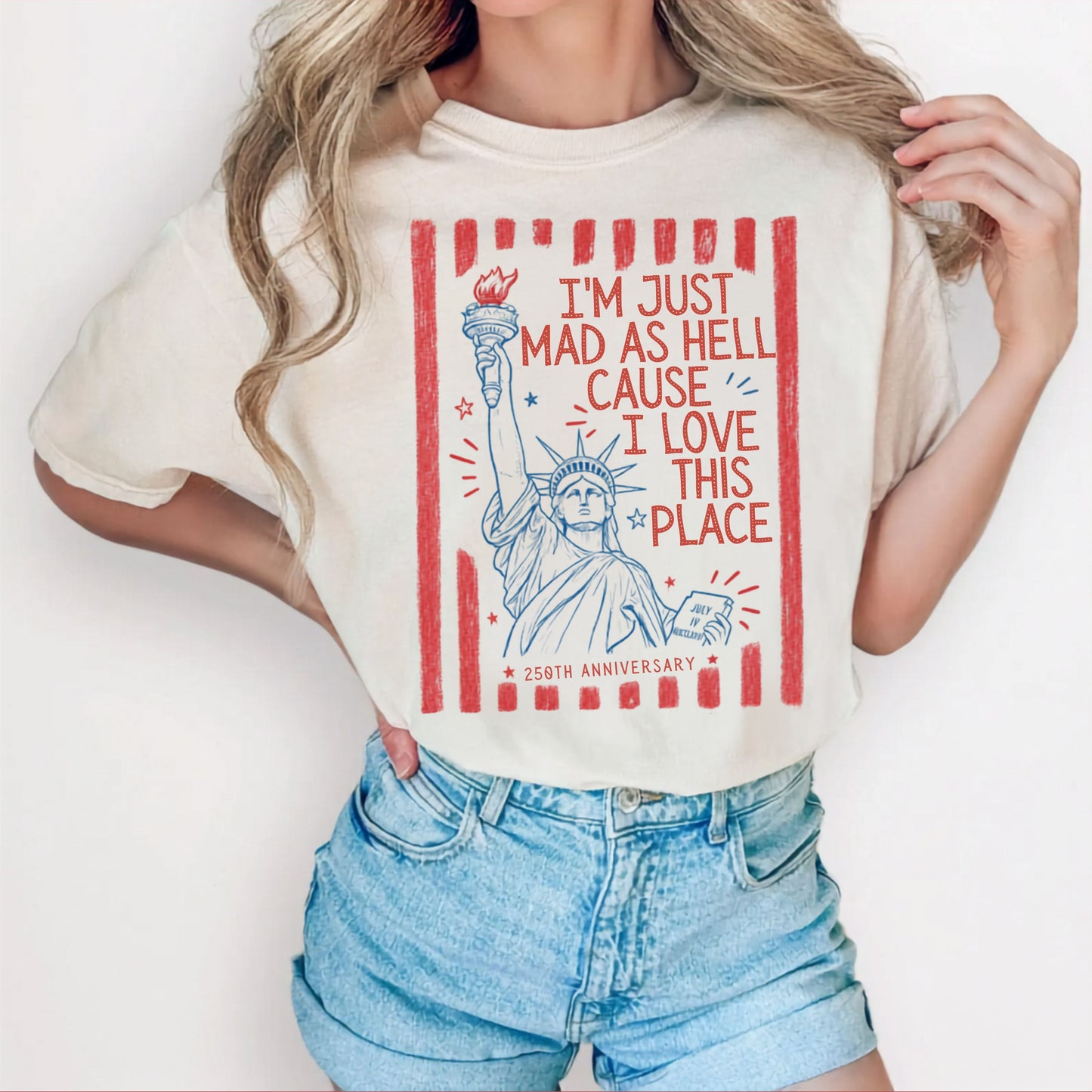 I'm Just Mad as Hell Tee Vintage Statue of Liberty Patriotic T-Shirt – Ivory