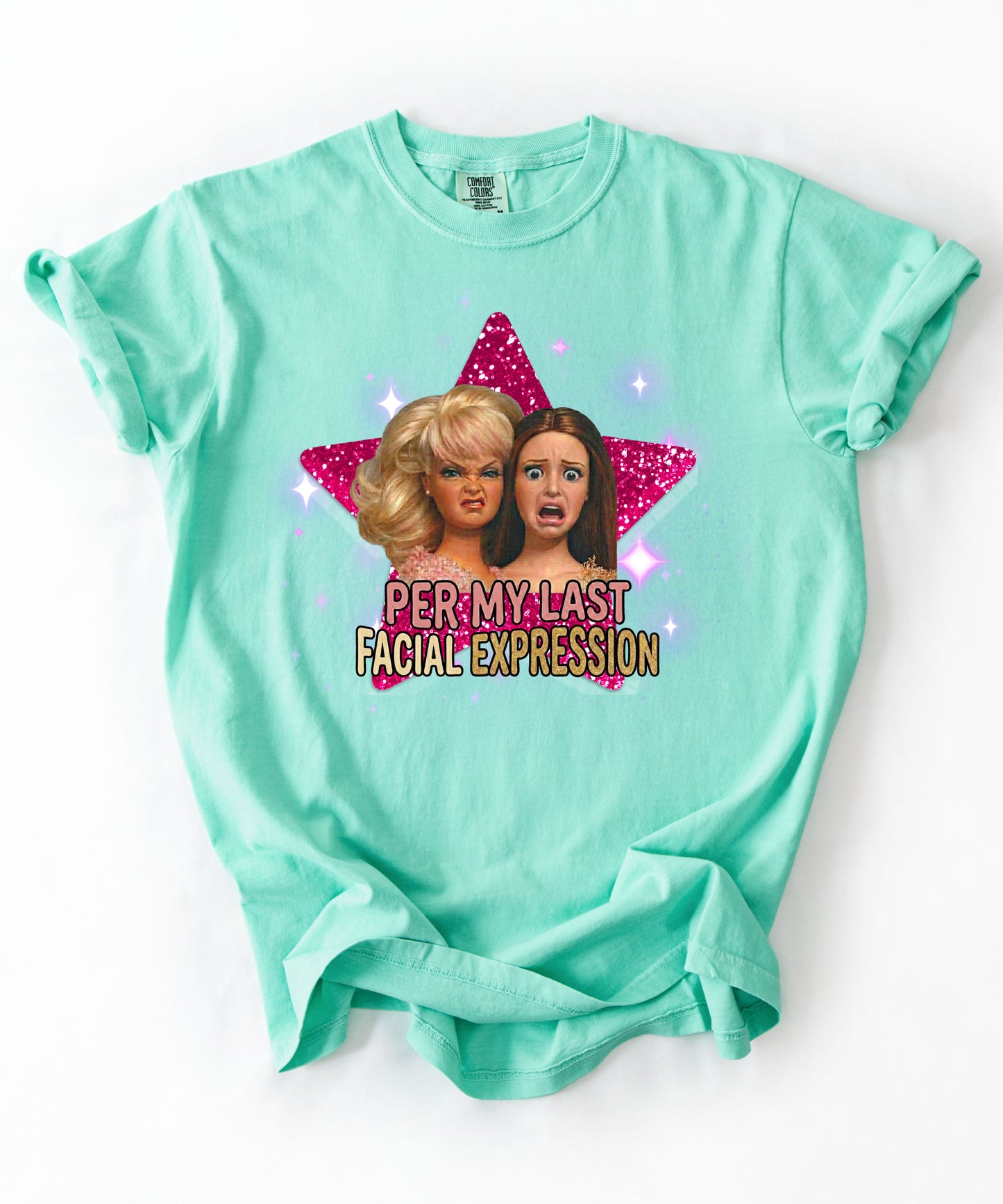 Per My Last Facial Expression vintage doll tee in Island Reef — sarcastic funny graphic shirt