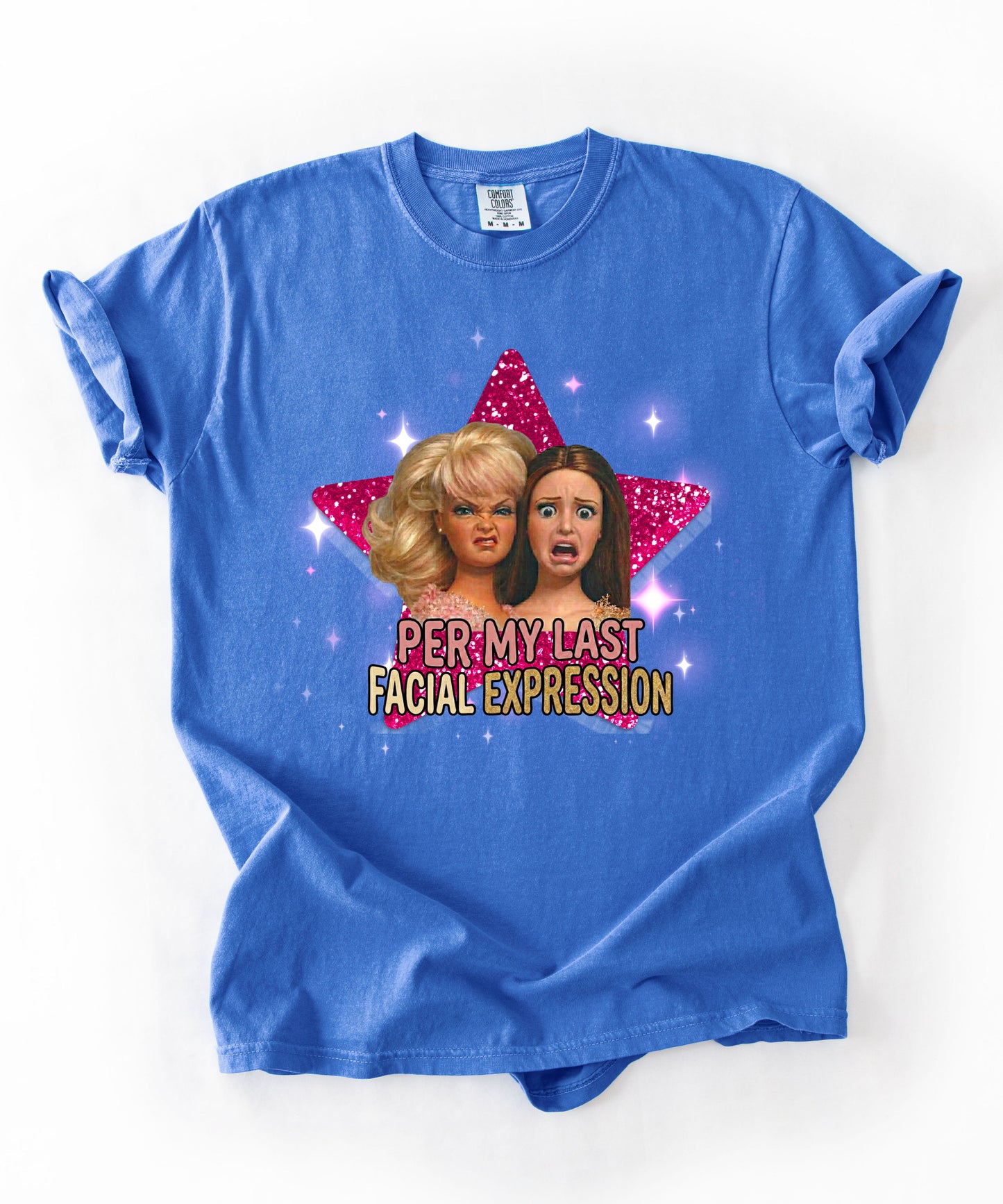 Per My Last Facial Expression vintage doll tee in Flo Blue — sarcastic funny graphic shirt