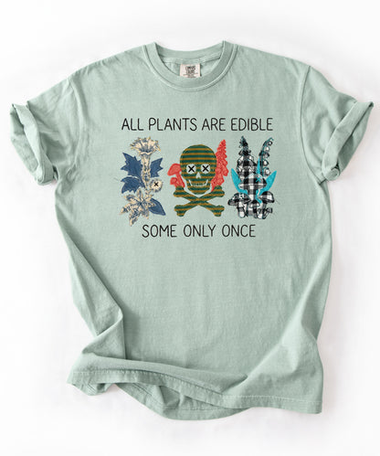 All plants are edible some only once funny botanical graphic t-shirt in Bay, garment-dyed cotton tee with skull design