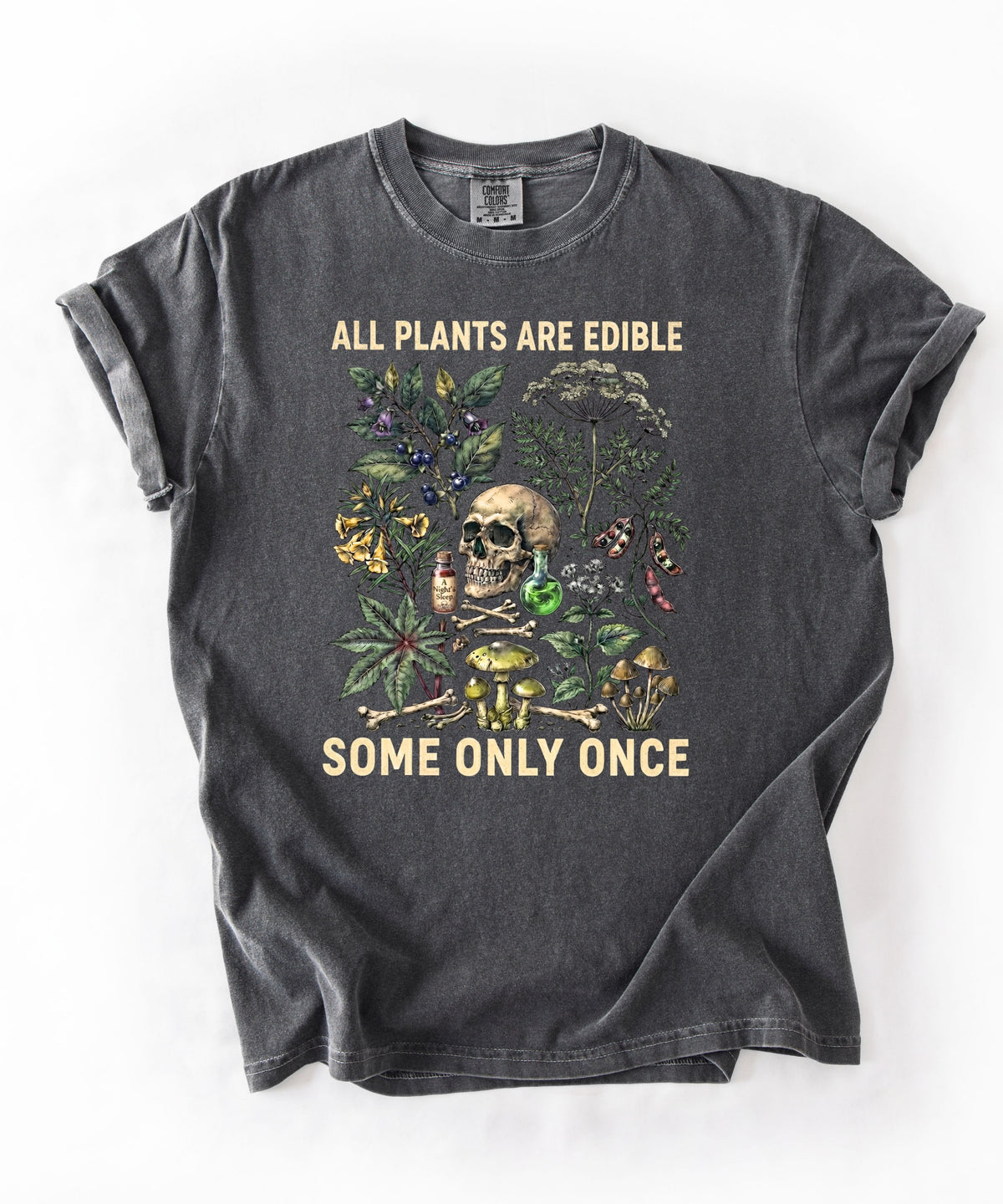Botanical skull graphic tee in Pepper — "All Plants Are Edible, Some Only Once" garment-dyed t-shirt