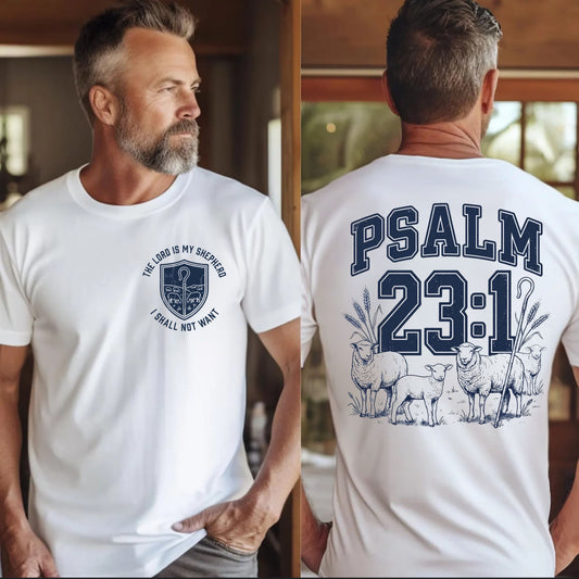 A man shown from the front and back wearing a white short-sleeve T-shirt with navy blue printed graphics. The front features a small crest and the text 'THE LORD IS MY SHEPHERD I WILL NOT WANT'.