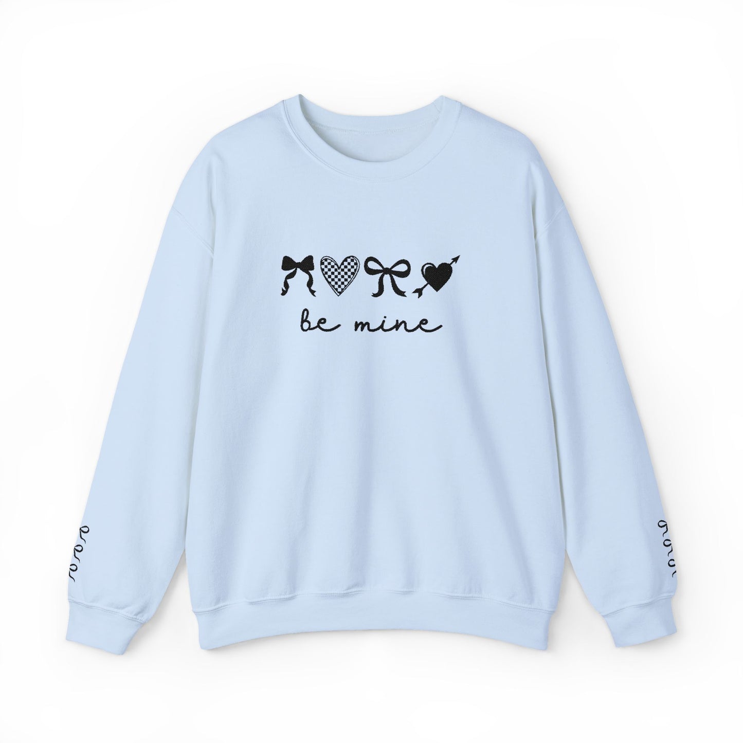 Be Mine embroidered Crewneck Sweatshirt
