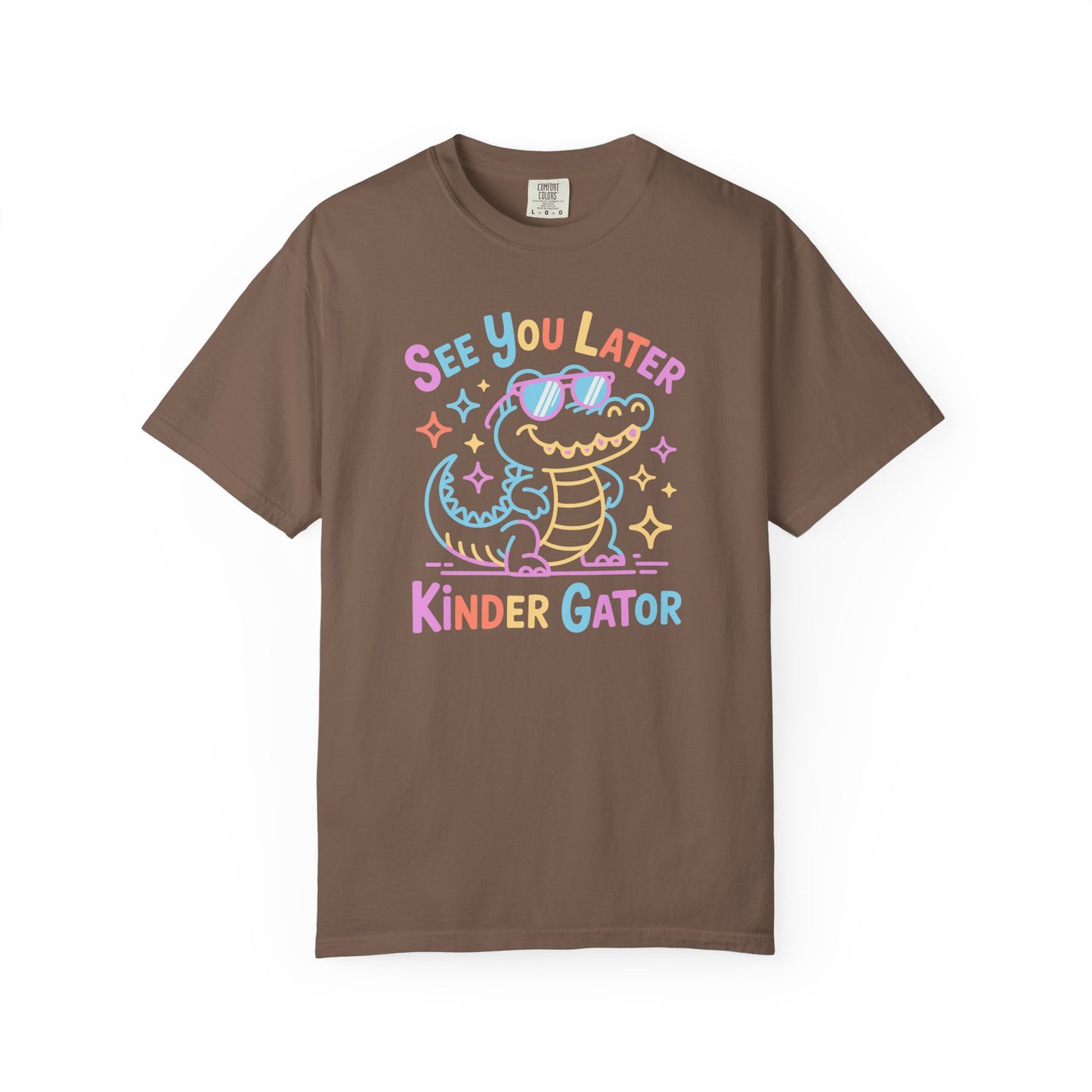 espresso t-shirt with colorful graphic and text 'See You Later Kinder Gator' on a white background