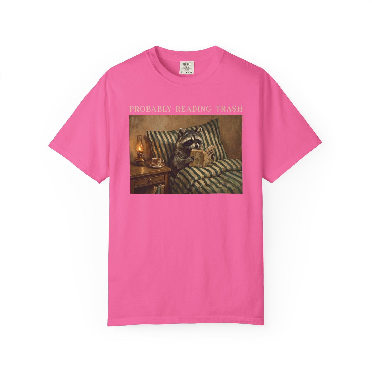 Raccoon Probably Reading Trash T-Shirt in Neon Pink– Funny Bookish Graphic Tee