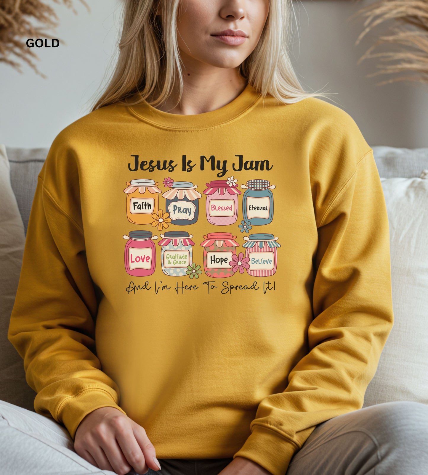 Jesus Is My Jam Sweatshirt