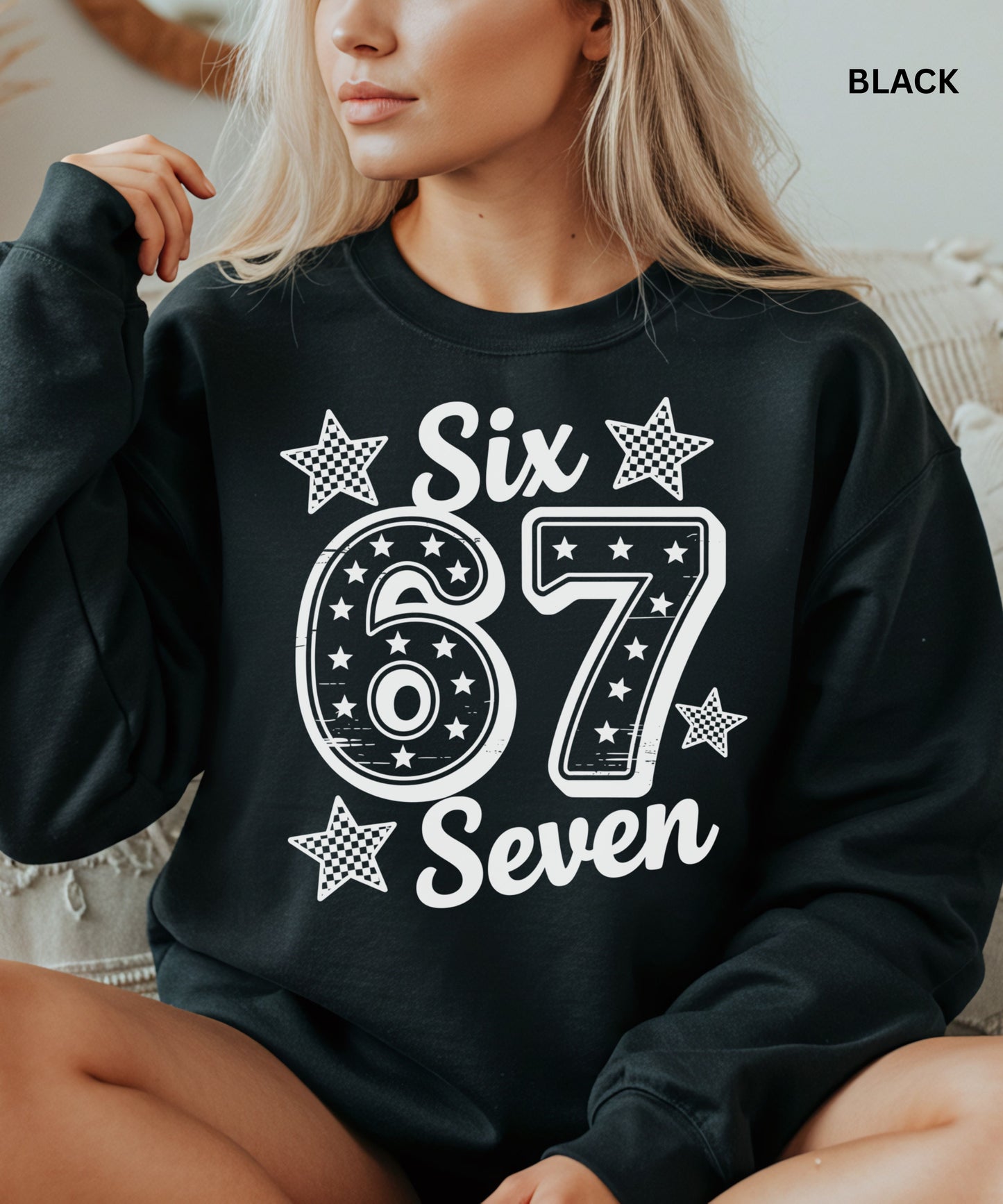 67 Sweatshirt – “Six Seven”