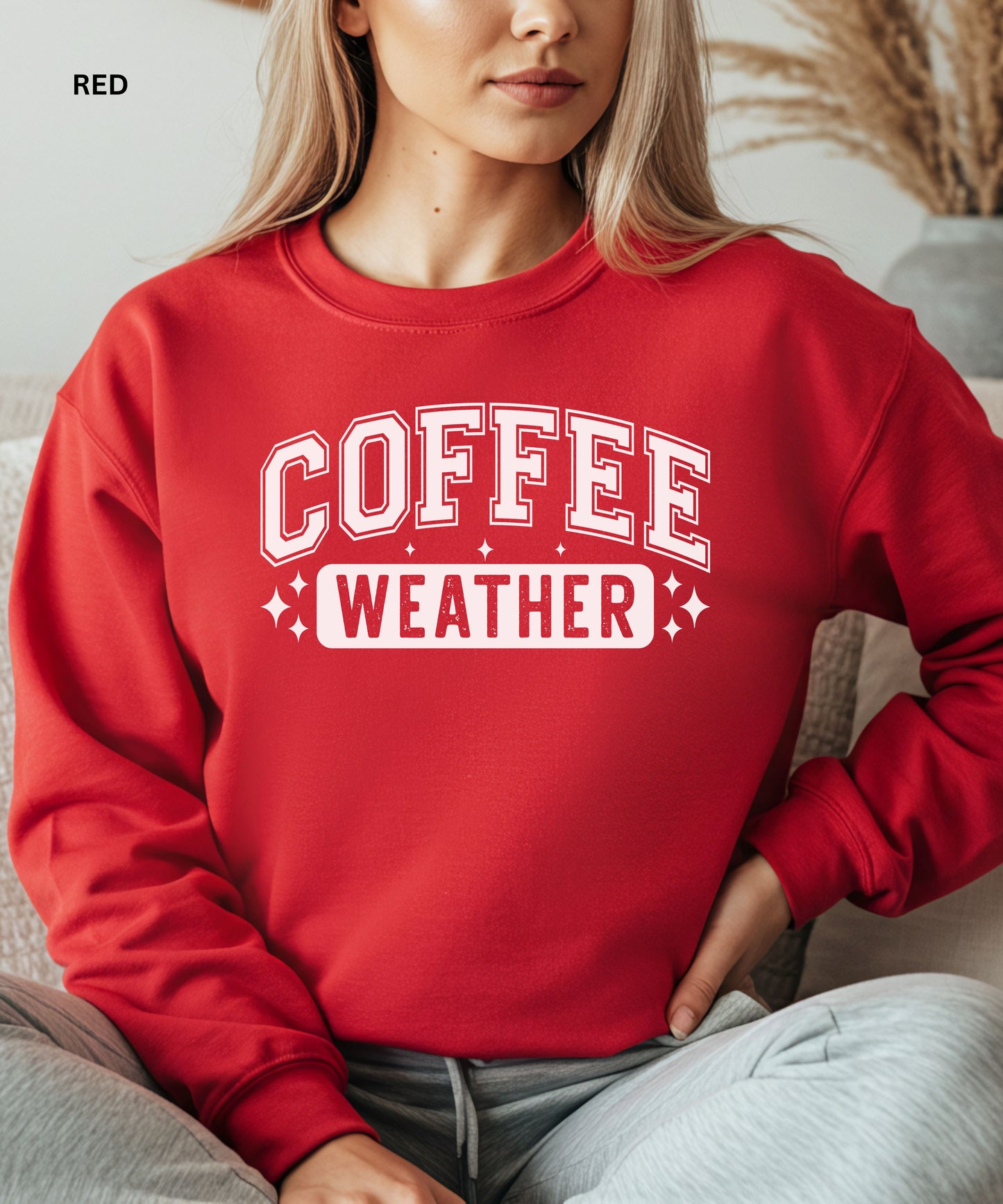 Coffee Weather Sweatshirt