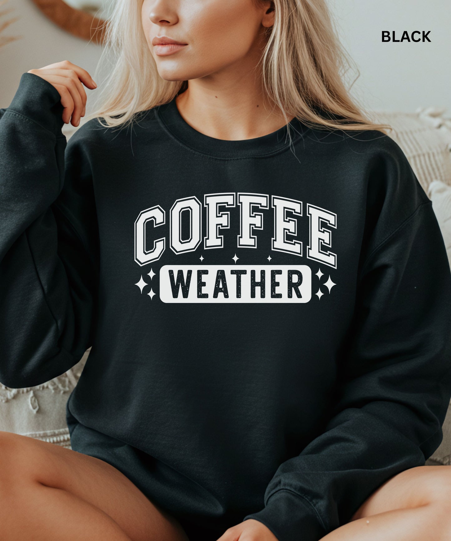 Coffee Weather Sweatshirt