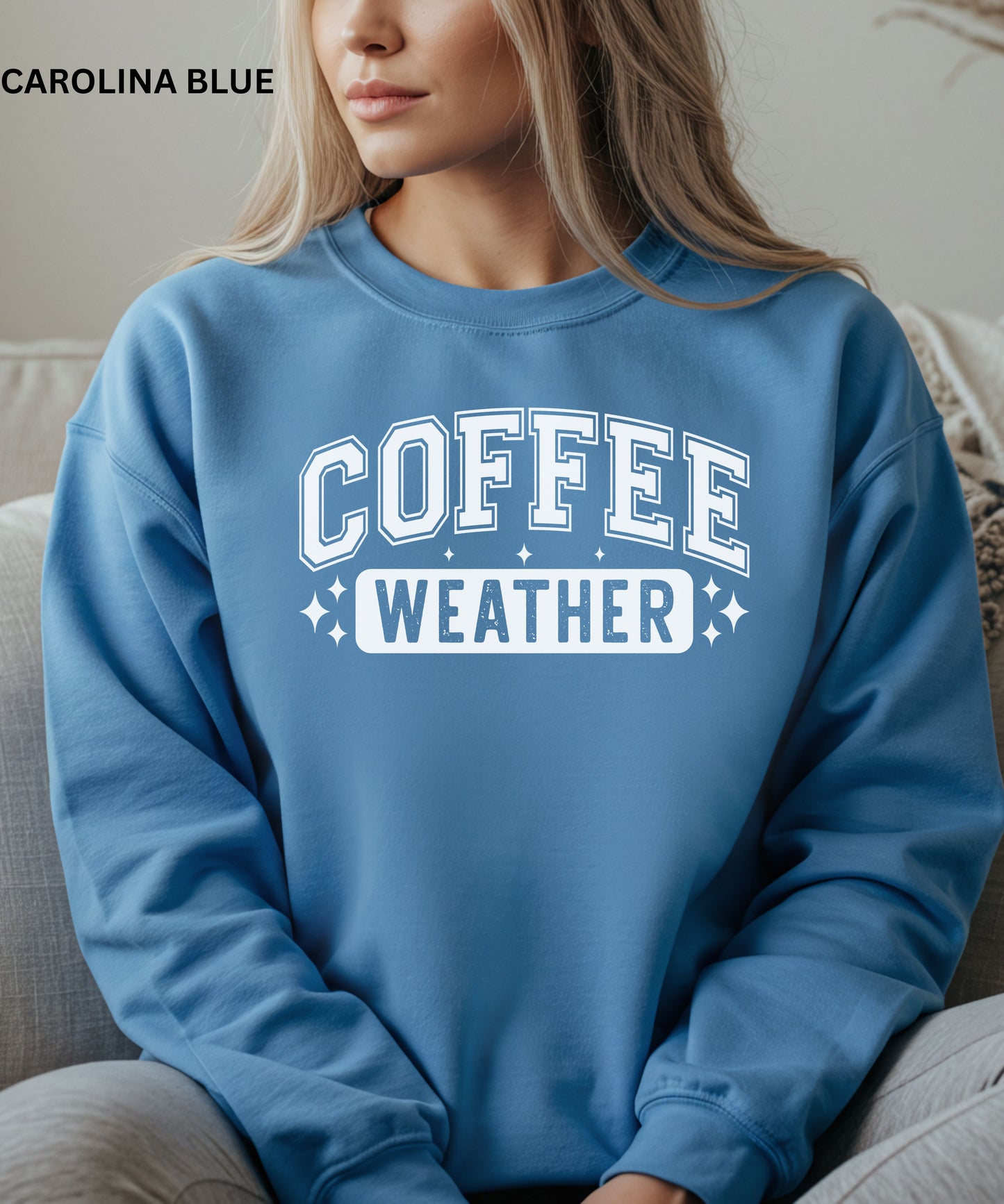 Coffee Weather Sweatshirt