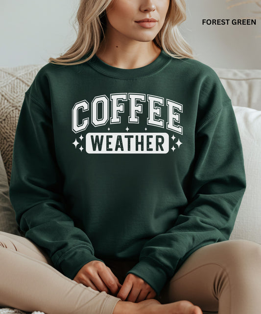 Coffee Weather Sweatshirt