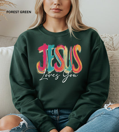 Jesus Loves You Sweatshirt