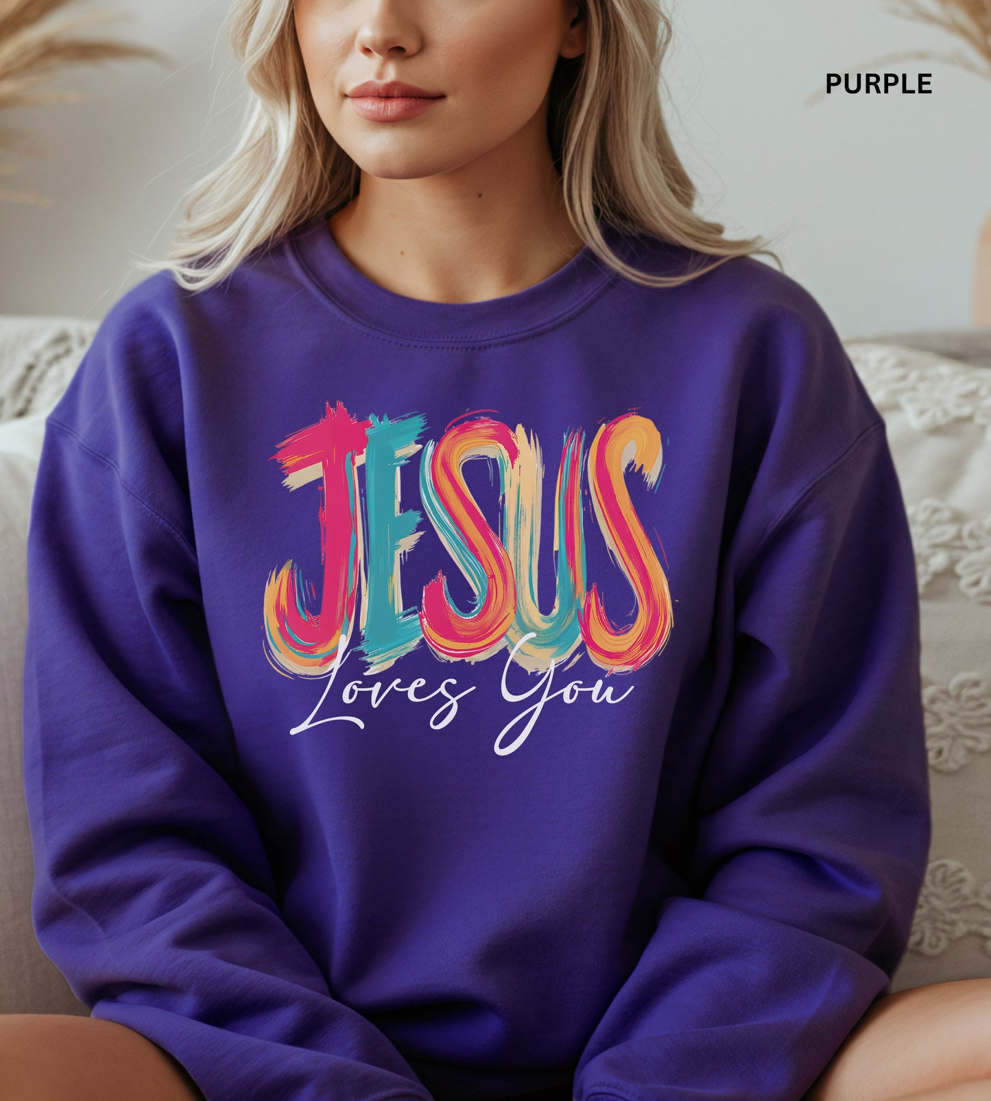 Jesus Loves You Sweatshirt