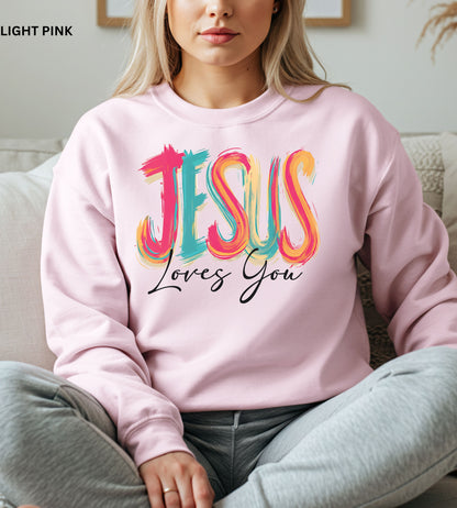 Jesus Loves You Sweatshirt