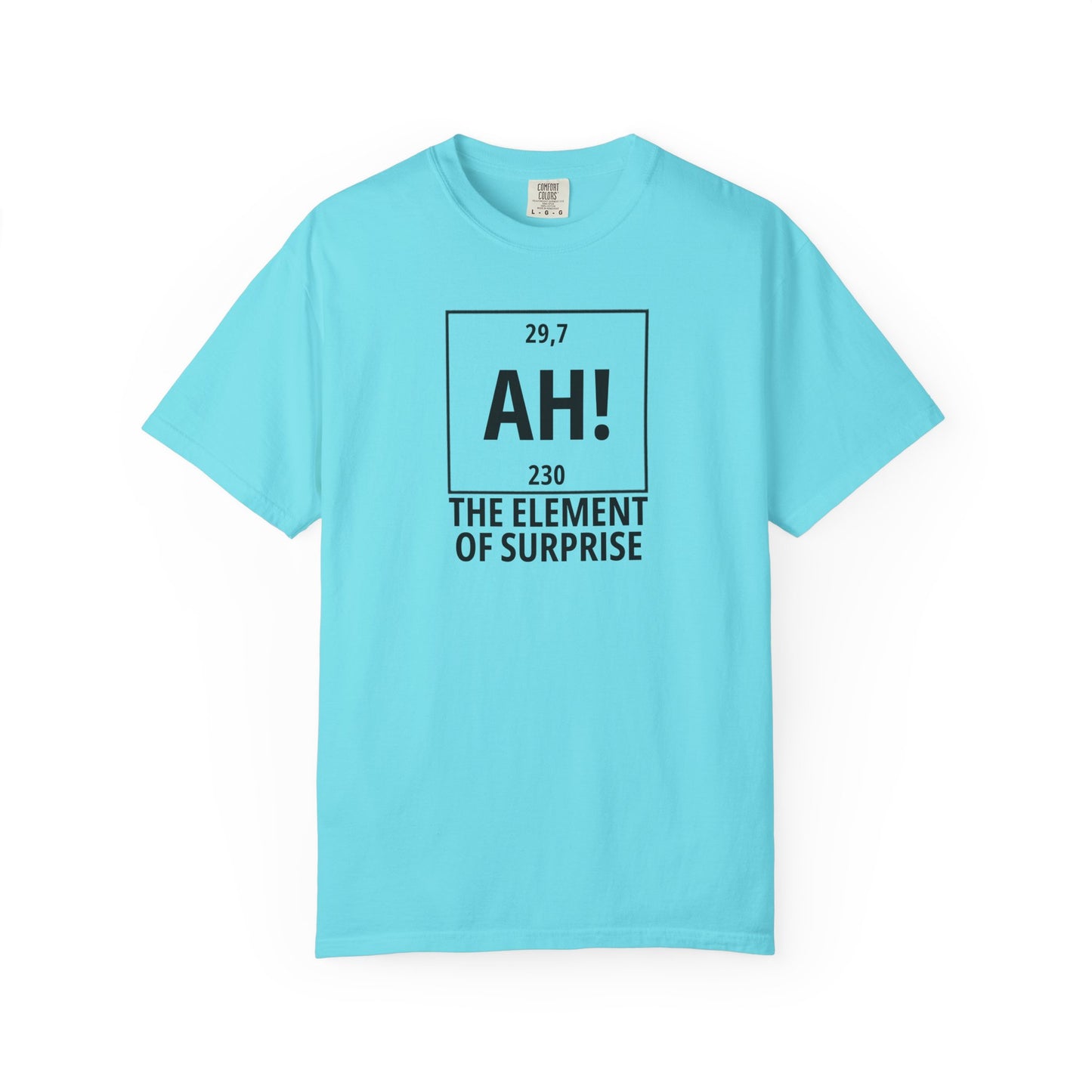 Element of Surprise T-Shirt — "AH!" Chemistry Joke Tee