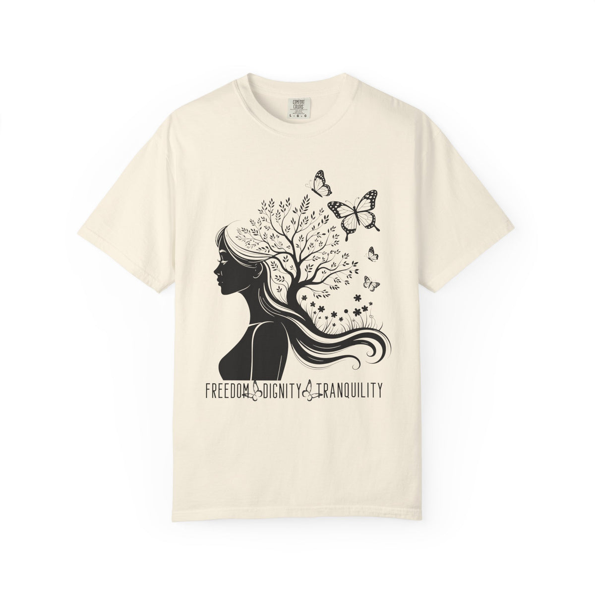 Freedom Dignity Tranquility T-Shirt