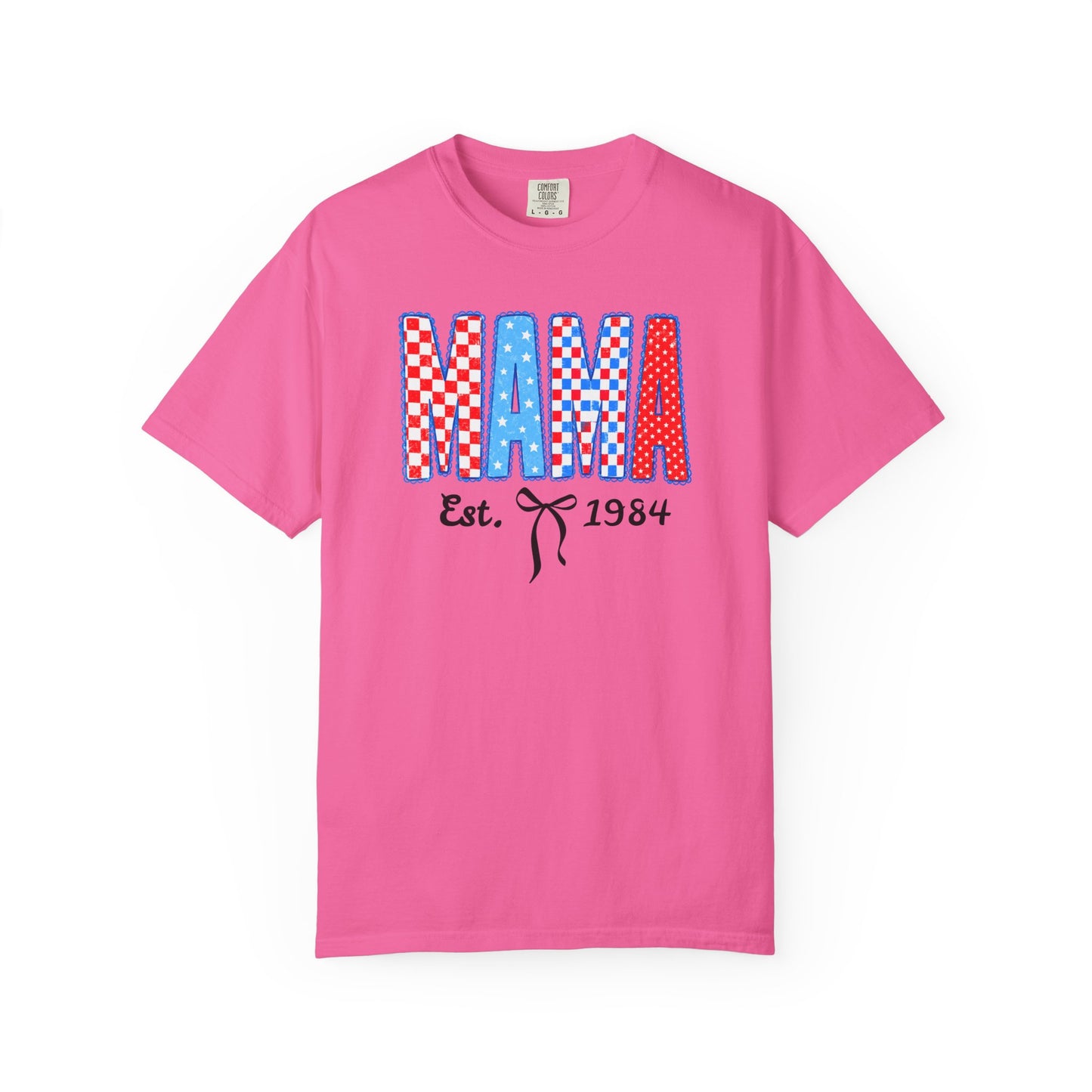 Mama Est. 1984 patriotic graphic t-shirt in neon pink— garment-dyed unisex tee with checker MAMA print