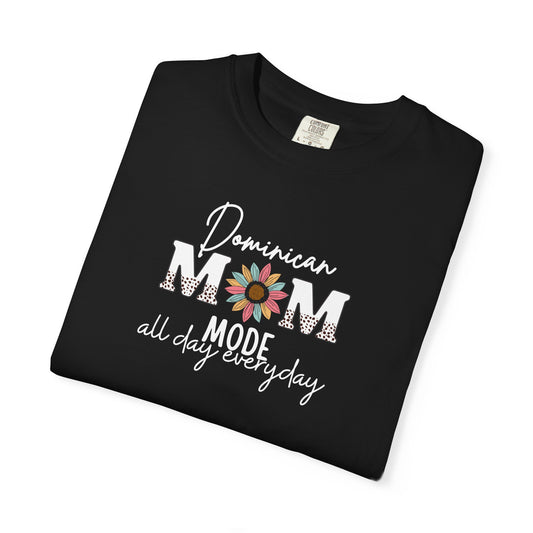 Dominican mom mode Shirt Latina Mom T-Shirt