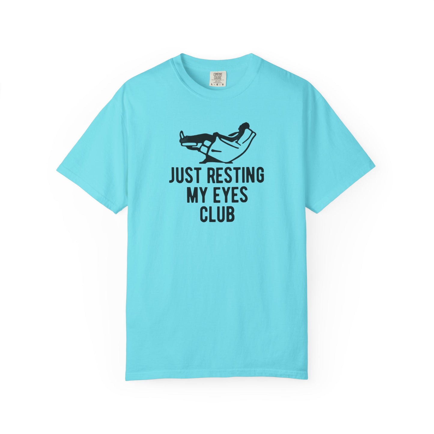 Just Resting My Eyes Club T-shirt in Lagoon Blue — funny garment-dyed graphic tee