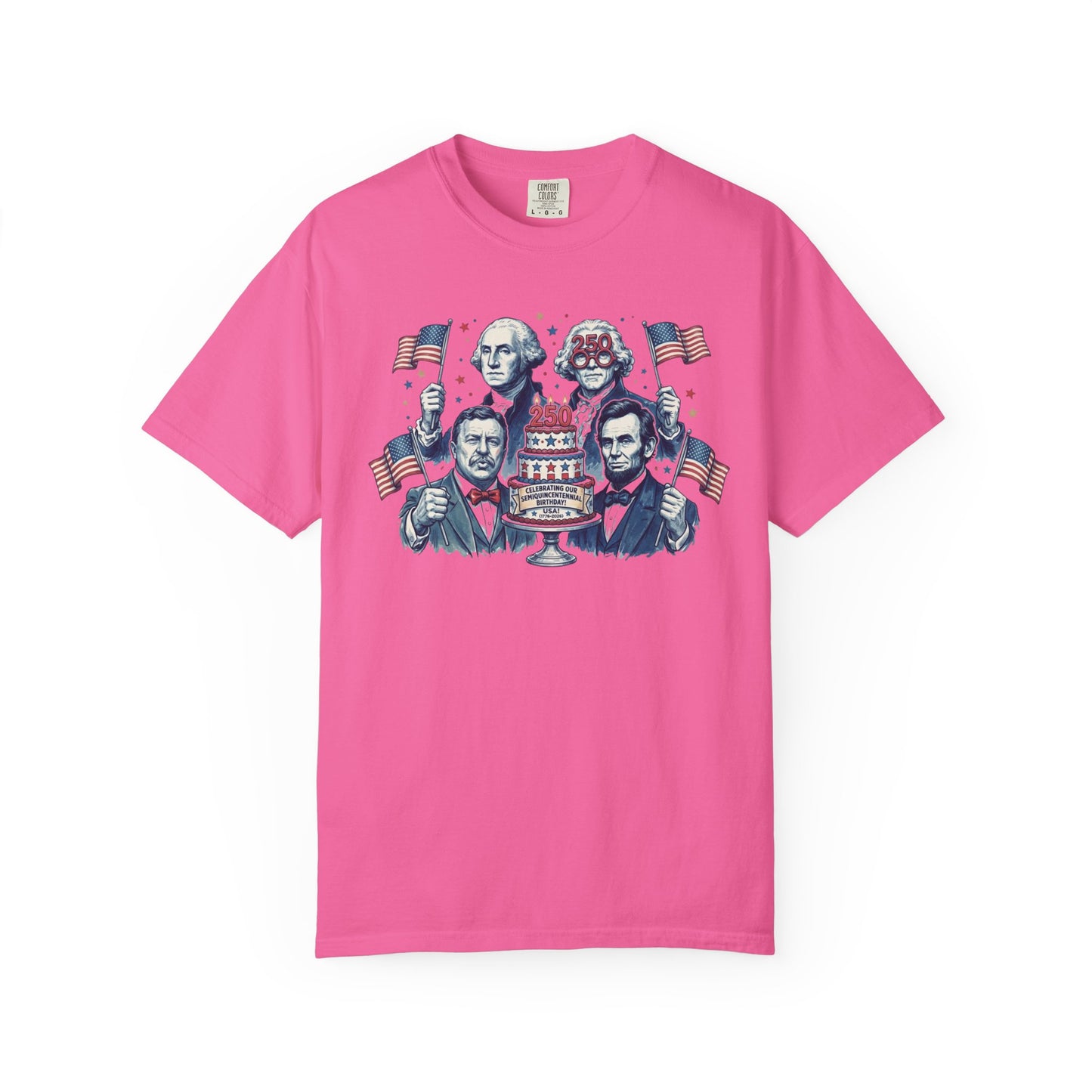 Founding Fathers Birthday Party T-Shirt in Neon Pink — funny patriotic garment dyed tee, S–4XL