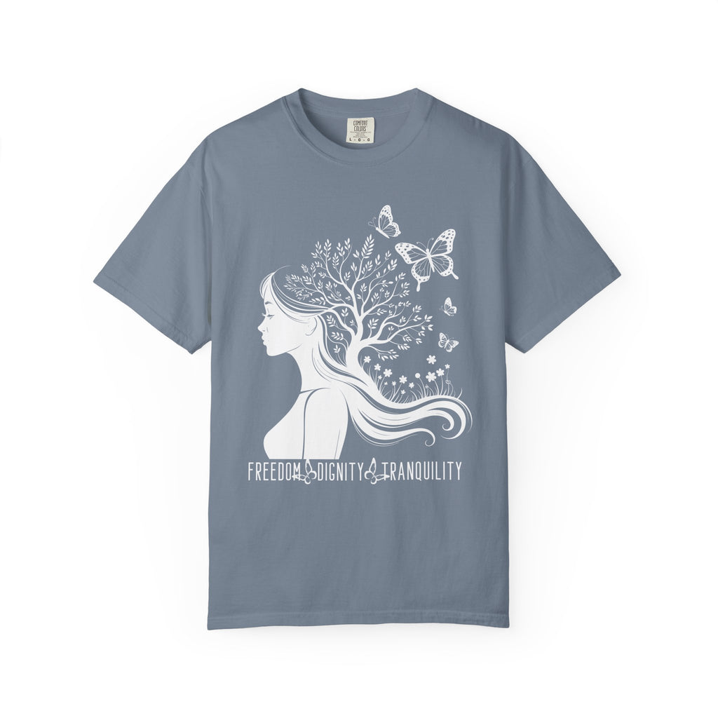 Freedom Dignity Tranquility T-Shirt