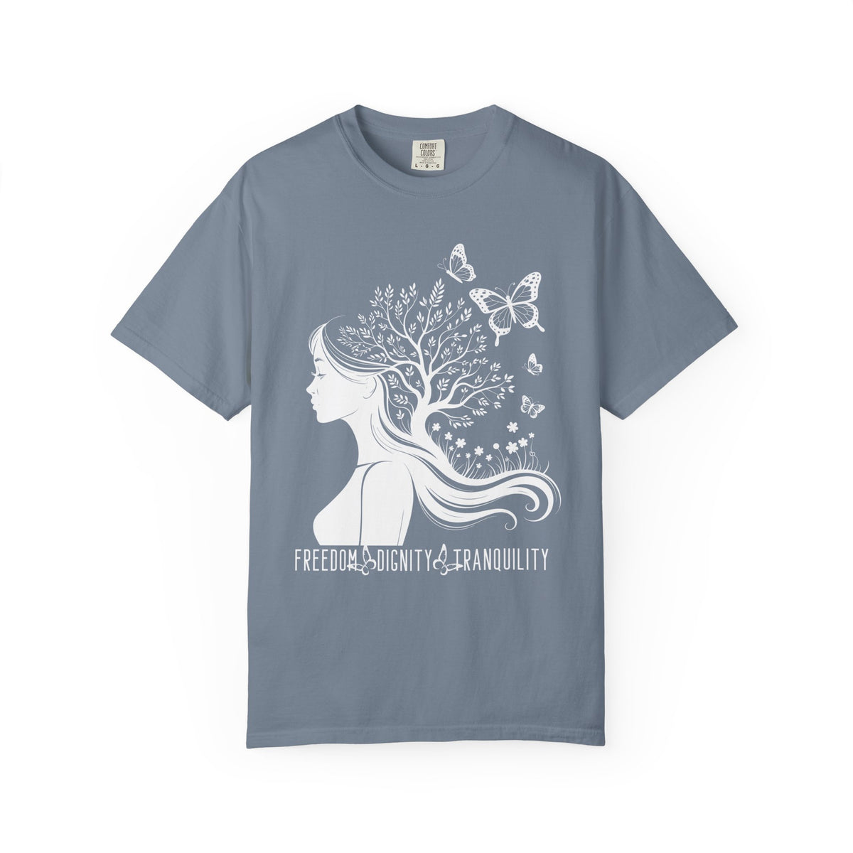 Freedom Dignity Tranquility T-Shirt