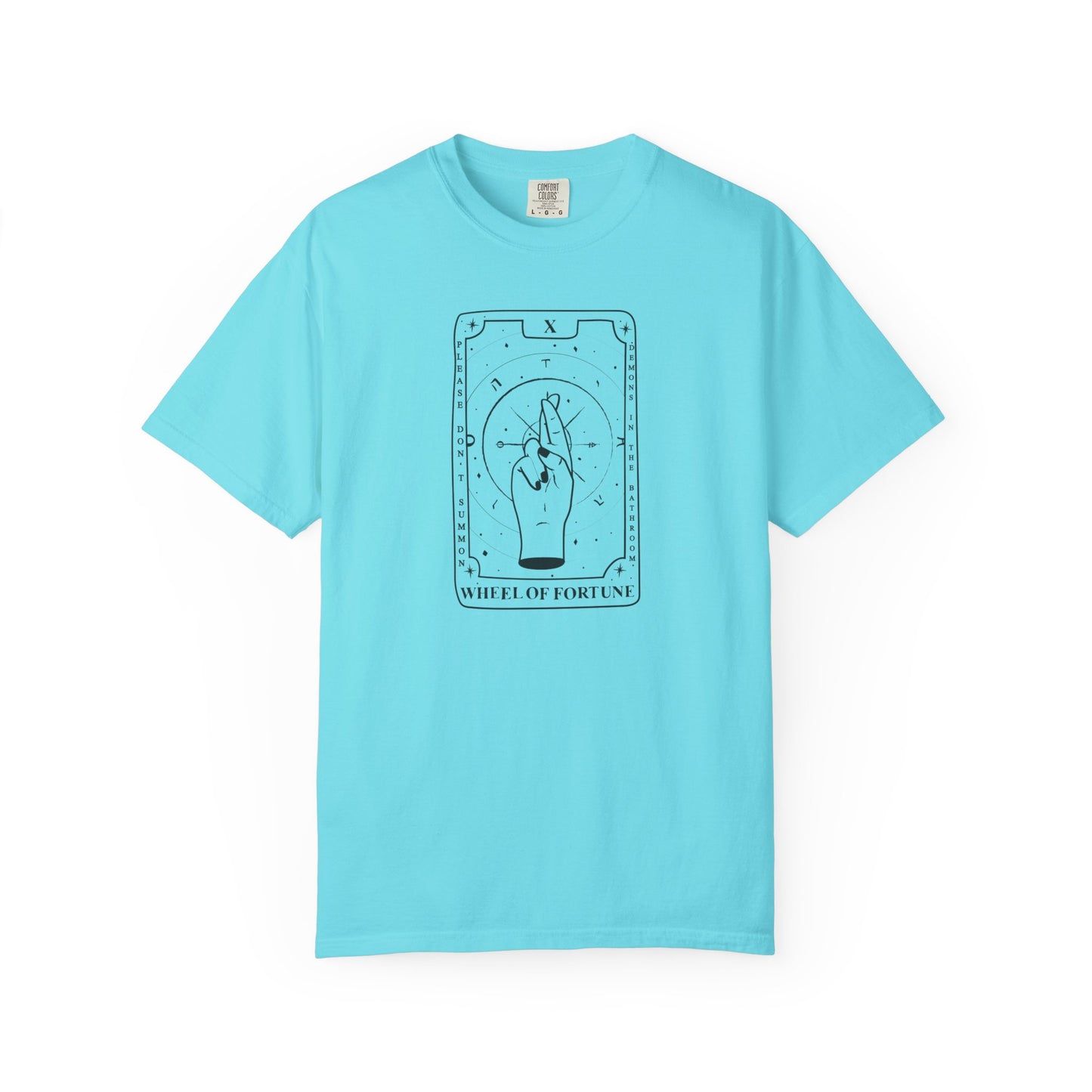 Wheel of Fortune Tarot T-Shirt Do Not Summon Demons in the Bathroom – Lagoon Blue