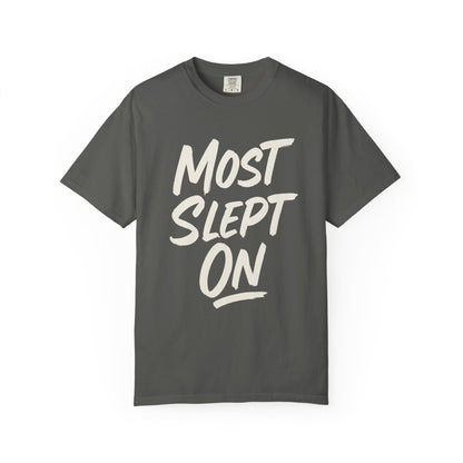 pepper t-shirt with 'MOST SLEPT ON' text on a white background