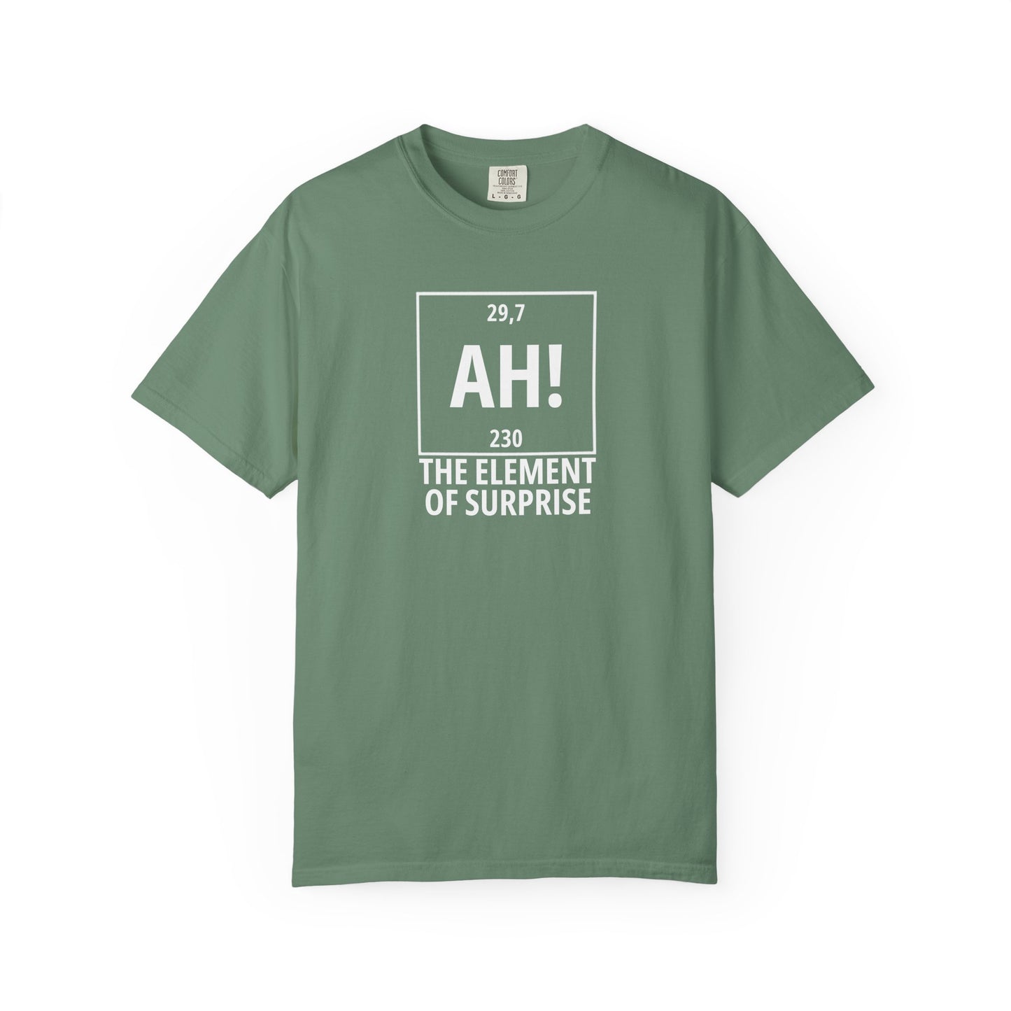 Element of Surprise T-Shirt — "AH!" Chemistry Joke Tee