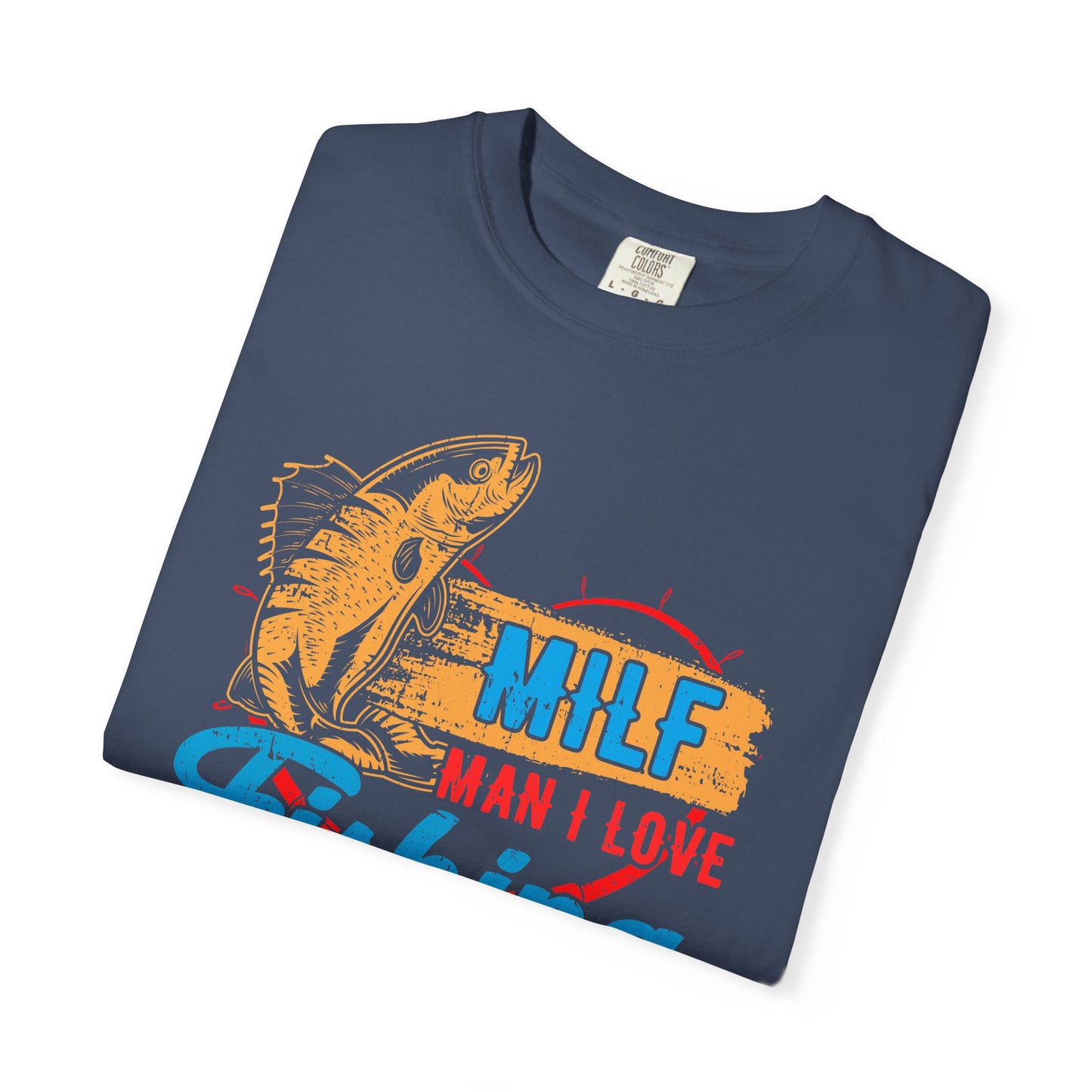 Fishing T-Shirt — "MILF: Man I Love Fishing" Retro Fish Graphic